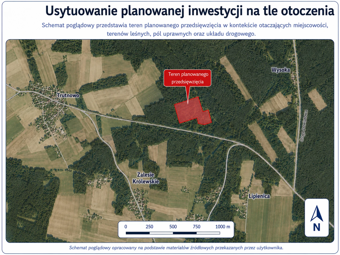 Schematyczna mapa pokazująca usytuowanie planowanej inwestycji na tle miejscowości Trutnowo, Wysoka, Zalesie Królewskie i Lipienica, pól uprawnych, lasów oraz układu drogowego.